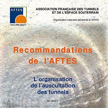L'organisation de l'auscultation des tunnels