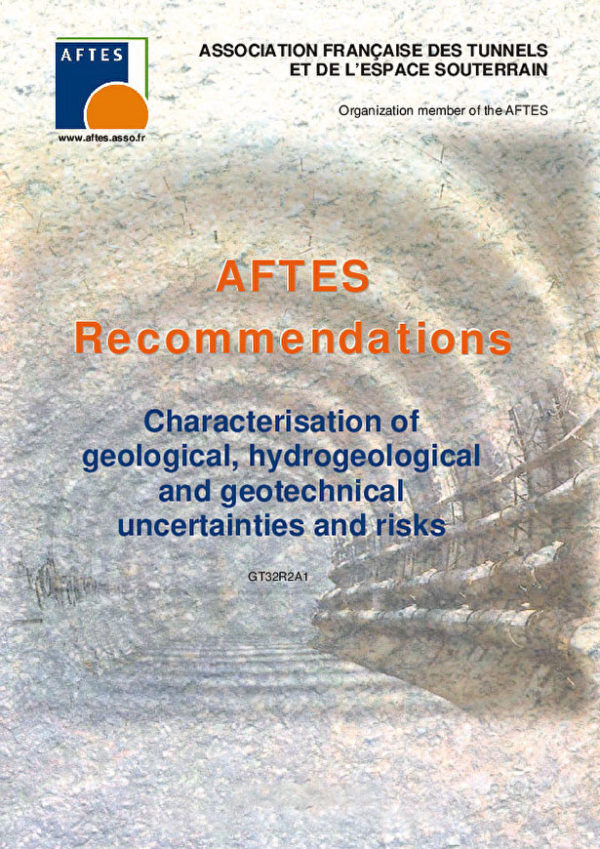 Characterisation of geological, hydrogeological and geotechnical uncertainties and risks