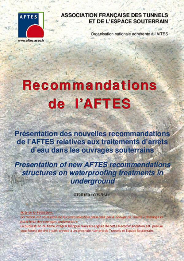 Présentation des nouvelles recommandations de l’AFTES relatives aux traitements d’arrêts d’eau dans les ouvrages souterrains