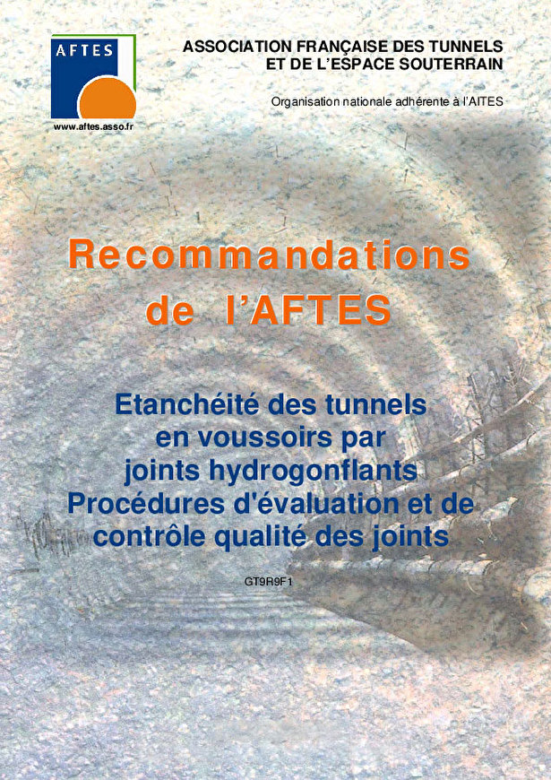 Etanchéité des tunnels en voussoirs par joints hydrogonflants - Procédures d’évaluation et de contrôle qualité des joints