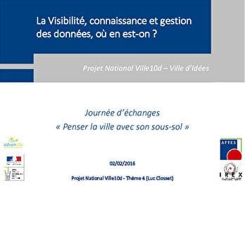 La Visibilité, connaissance et gestion des données, où en est-on ?