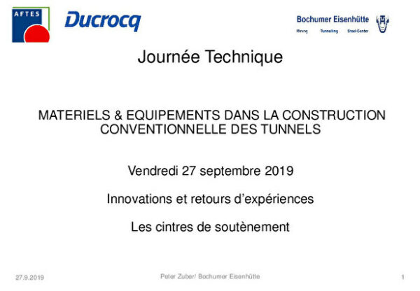 Construction conventionnelle des tunnels - Innovations et retours d’expériences