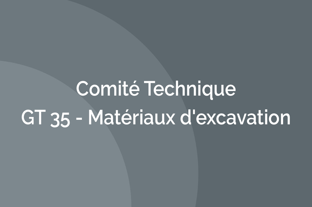 GT 35 - Matériaux d'excavation