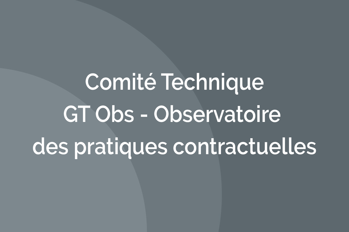 GT Obs ‐ Observatoire des pratiques contractuelles
