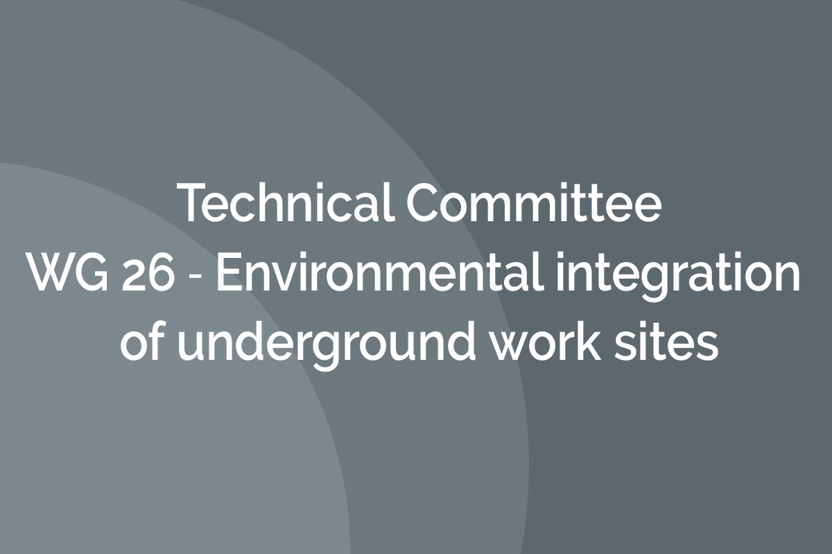 WG 26 ‐ Environmental integration of underground work sites
