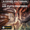 Tunnels et Espaces Souterrain - Avril-Mai-Juin 2019