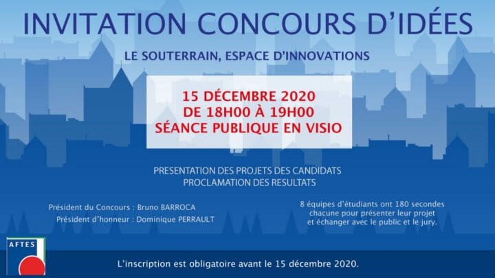AFTES - Concours d'idées : Le souterrain espace d'innovations