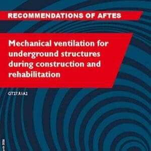 Mechanical ventilation for underground structures during construction and rehabilitation - GT27.R1A2