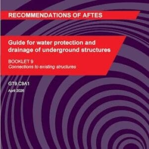 Guide for water protection and drainage of underground structures - Booklet 9 - GT9.C9A1