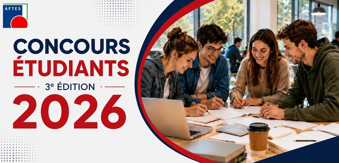 2026 concours etudiant aftes
